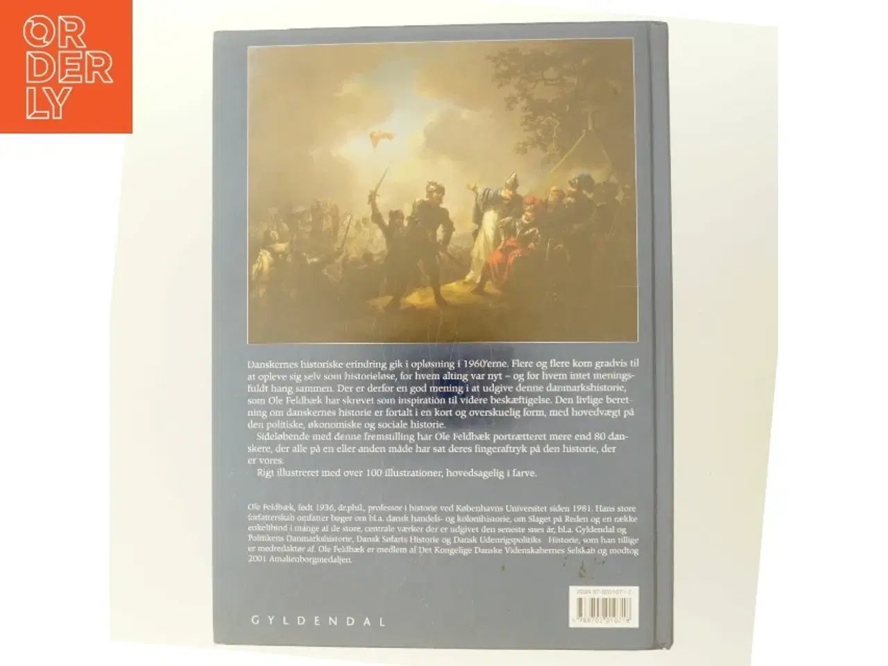Billede 3 - Gyldendals bog om Danmarks historie af Ole Feldbæk (Bog)