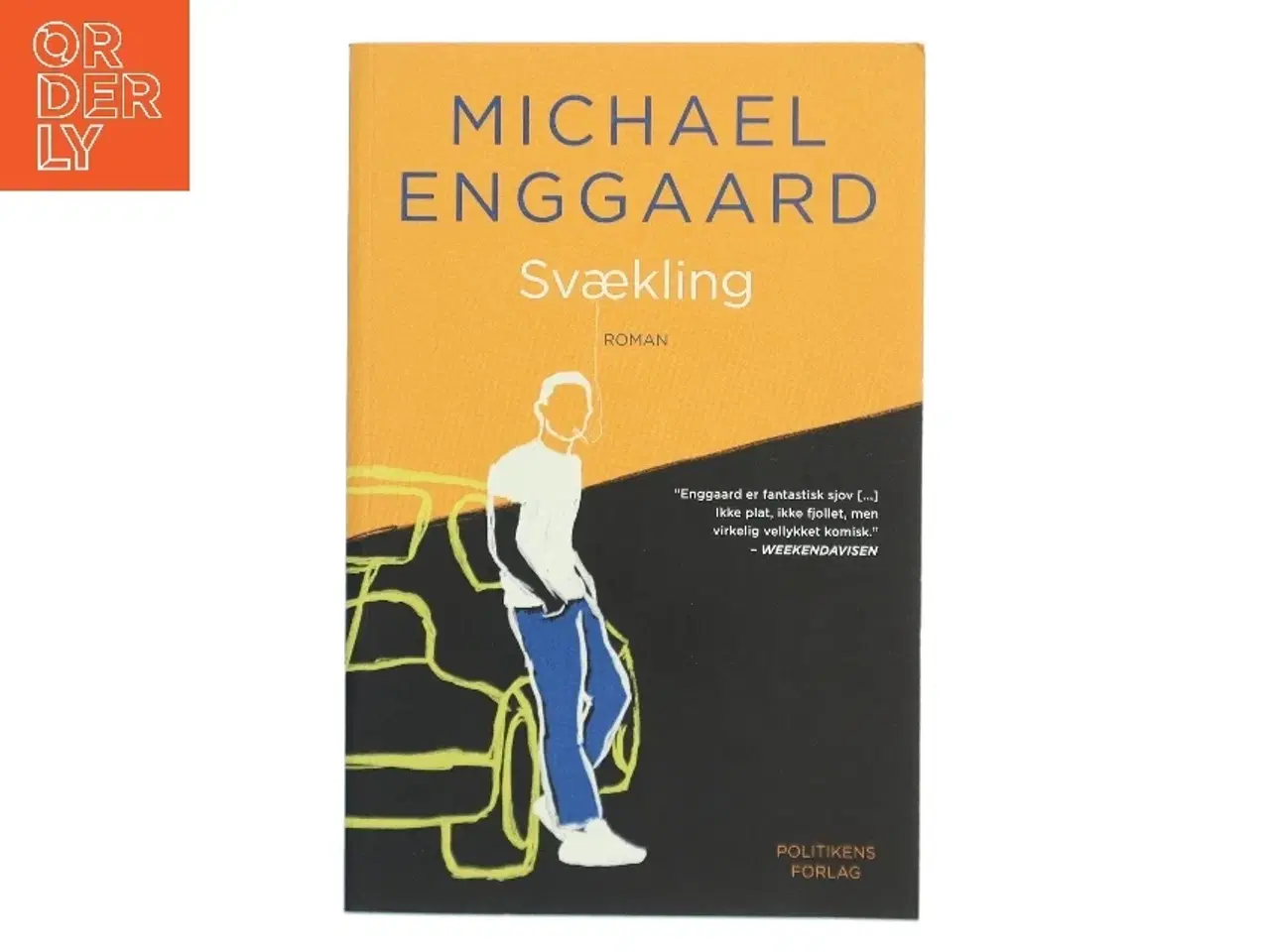 Billede 1 - Svækling : roman af Michael Enggaard (Bog)