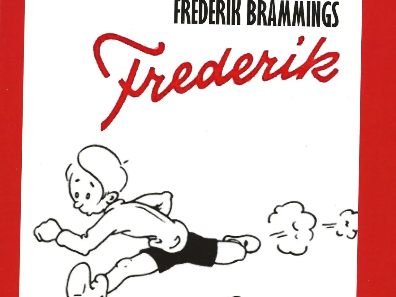 Billede 1 - Frederik af Frederik Bramming.