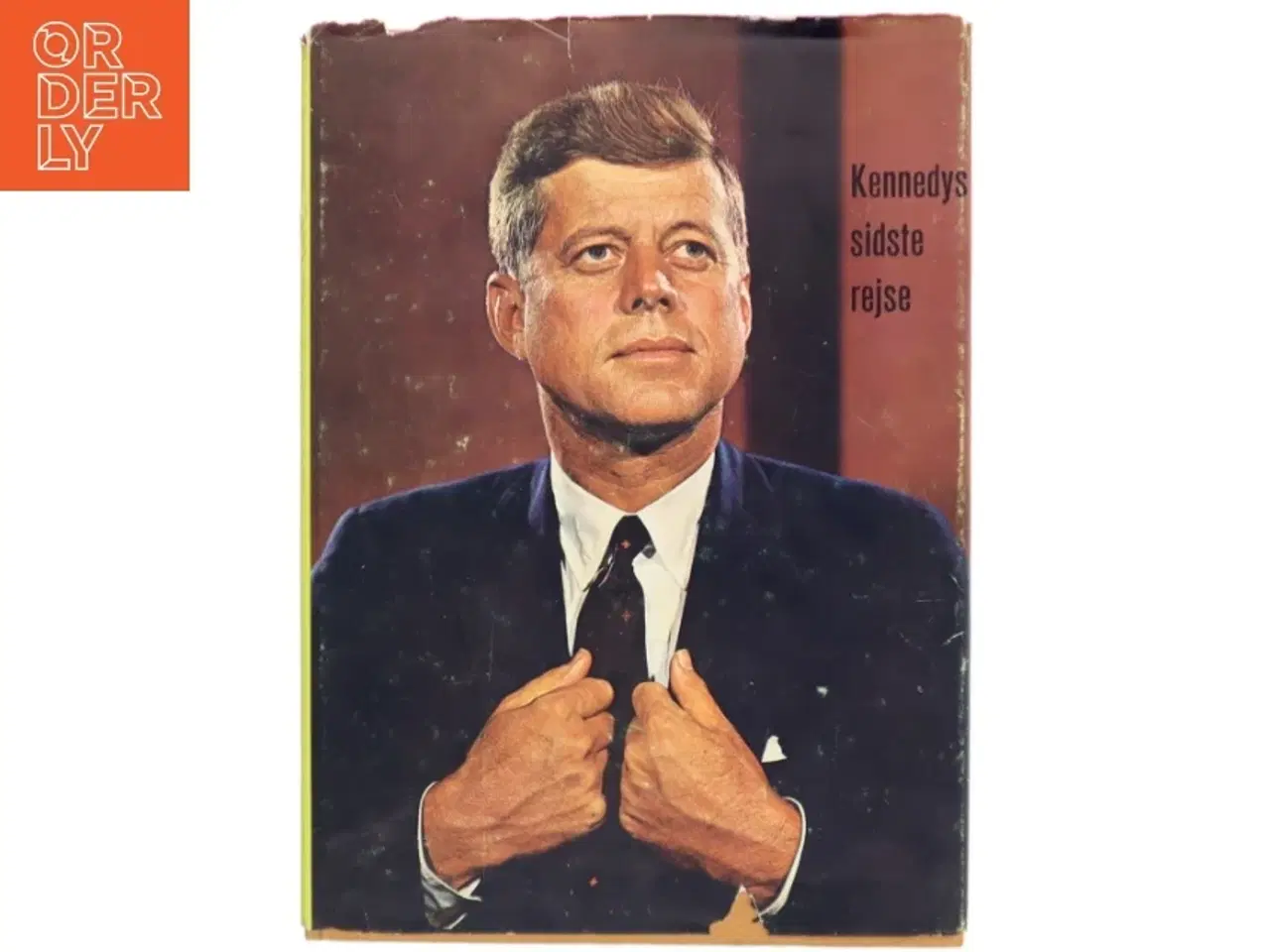 Billede 1 - Kennedys sidste rejse