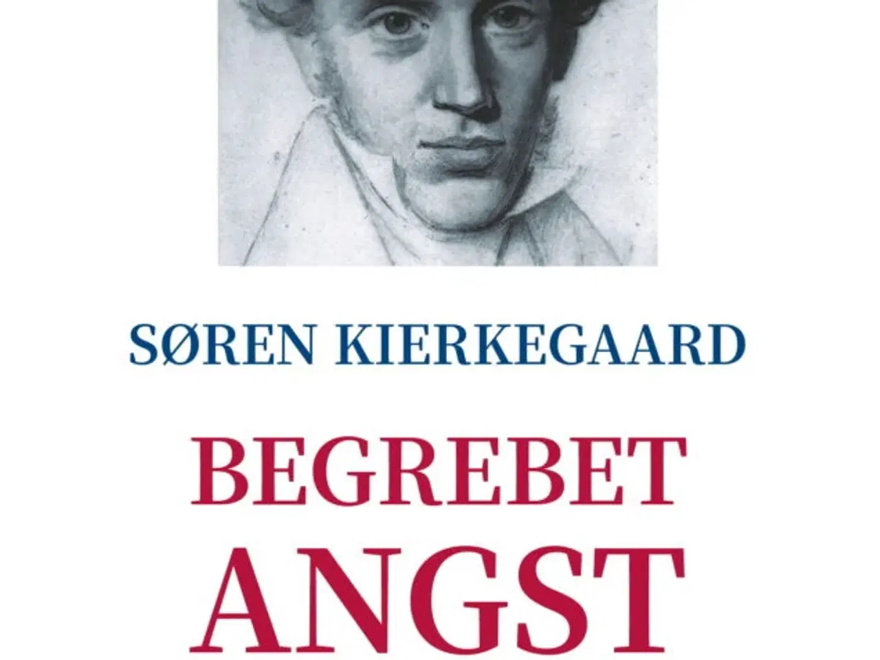 Billede 1 - Begrebet Angst, SØREN KIERKEGAARD