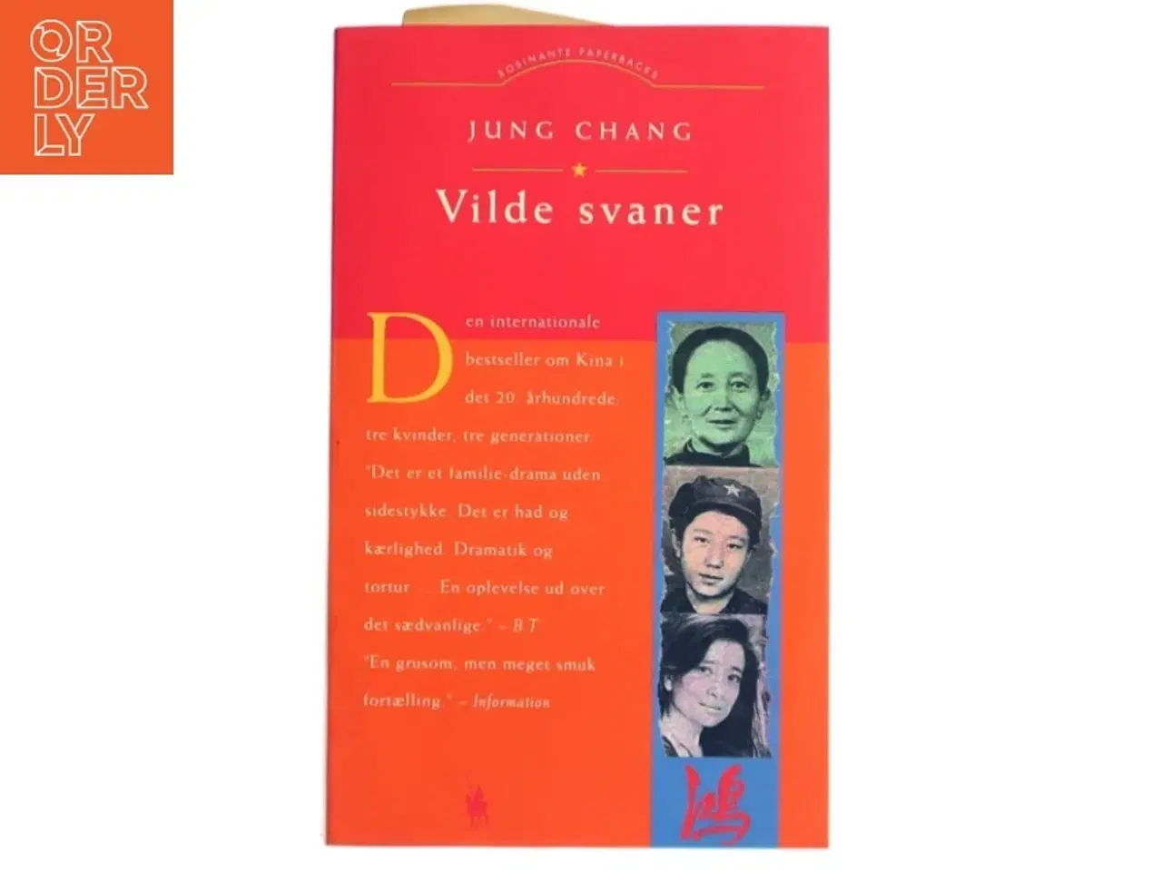 Billede 1 - Vilde Svaner: Tre Dotre Af Kina af Jung Chang (Bog)
