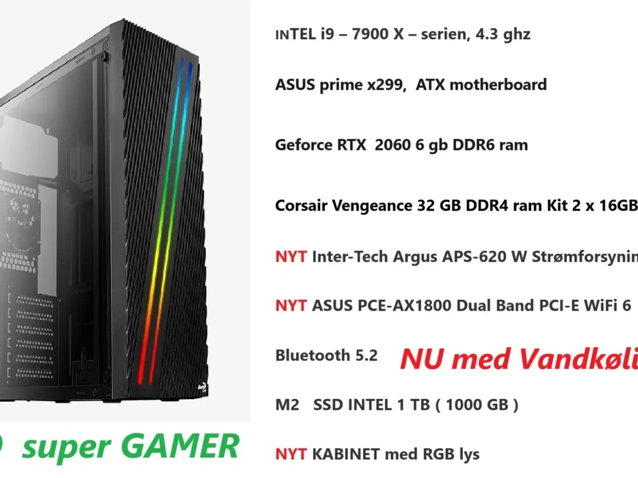 Billede 1 - GAMER i9 - RTX 2060 - 32 GB ram - WIFI - M2 1 TB