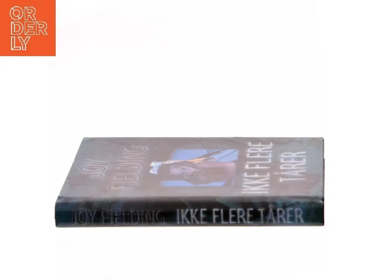 Billede 2 - Ikke flere tårer af Joy Fielding (Bog)