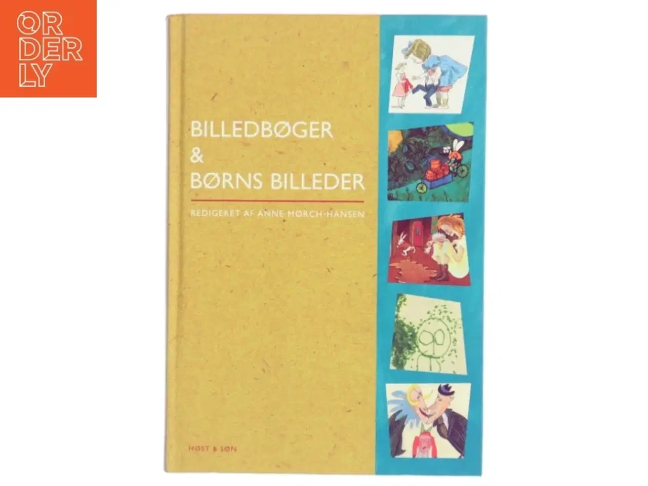Billede 1 - Billedbøger & børns billeder af Anne Mørch-Hansen (Bog)
