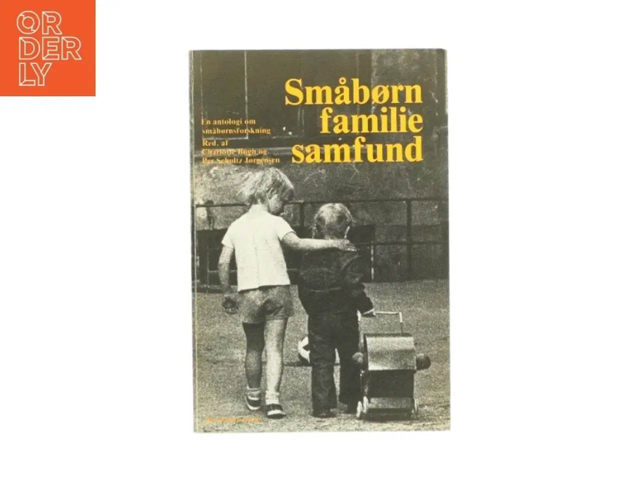 Billede 1 - Småbørn, familie, samfund (bog)