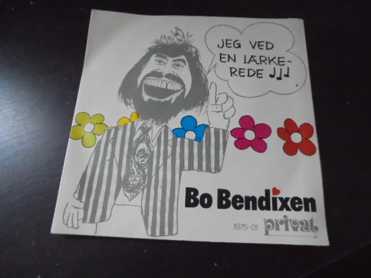 Billede 2 - Single: Bo Bendixen – Jeg ved en lærkerede