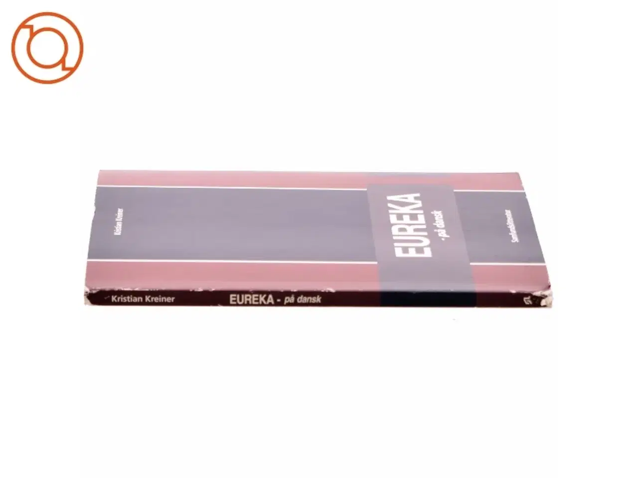 Billede 2 - EUREKA - på dansk : kunsten at lede internationale teknologiprojekter af Kristian Kreiner (Bog)