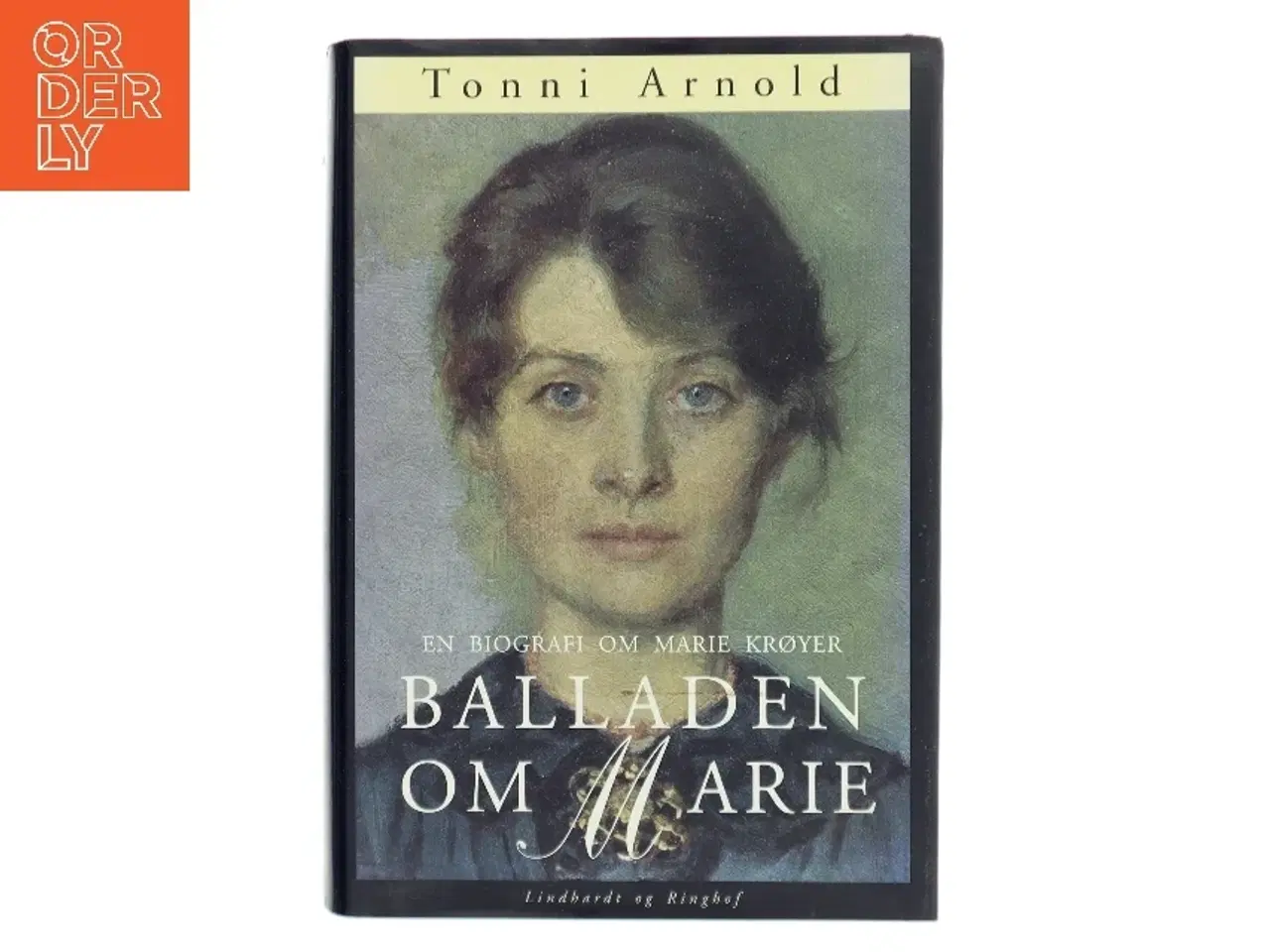 Billede 1 - Balladen om Marie : en biografi om Marie Krøyer af Tonni Arnold (Bog)
