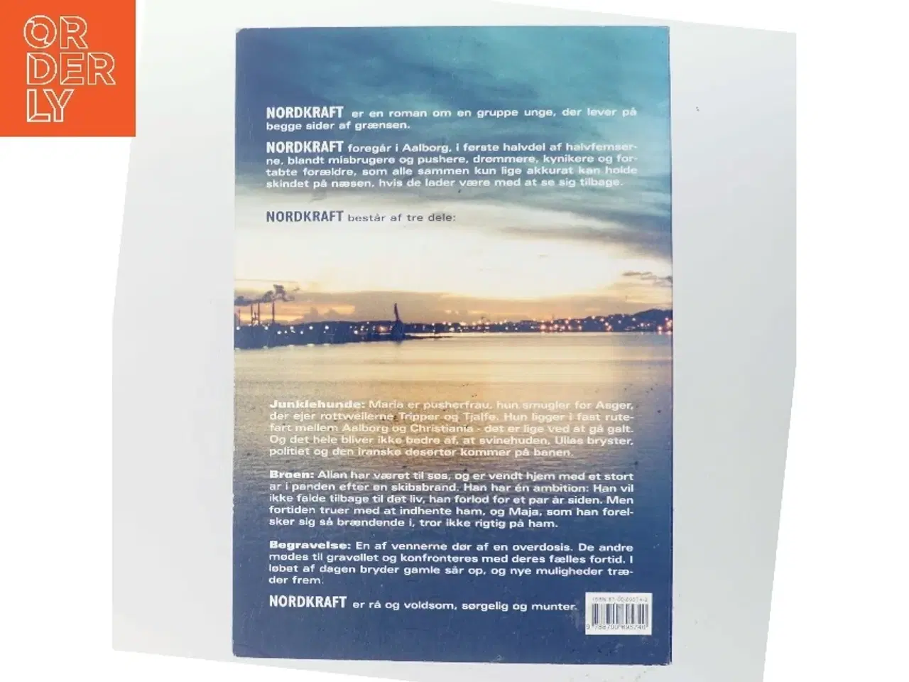 Billede 3 - Nordkraft : roman af Jakob Ejersbo (Bog)