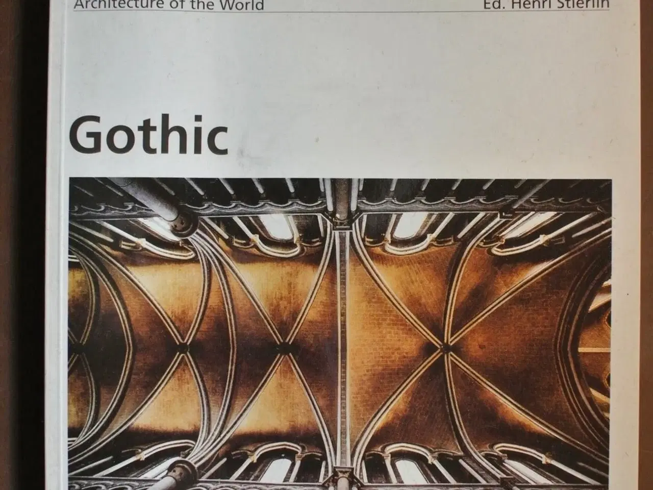 Billede 1 - gothic , by hans h. hofstätter, emne: arkitektur