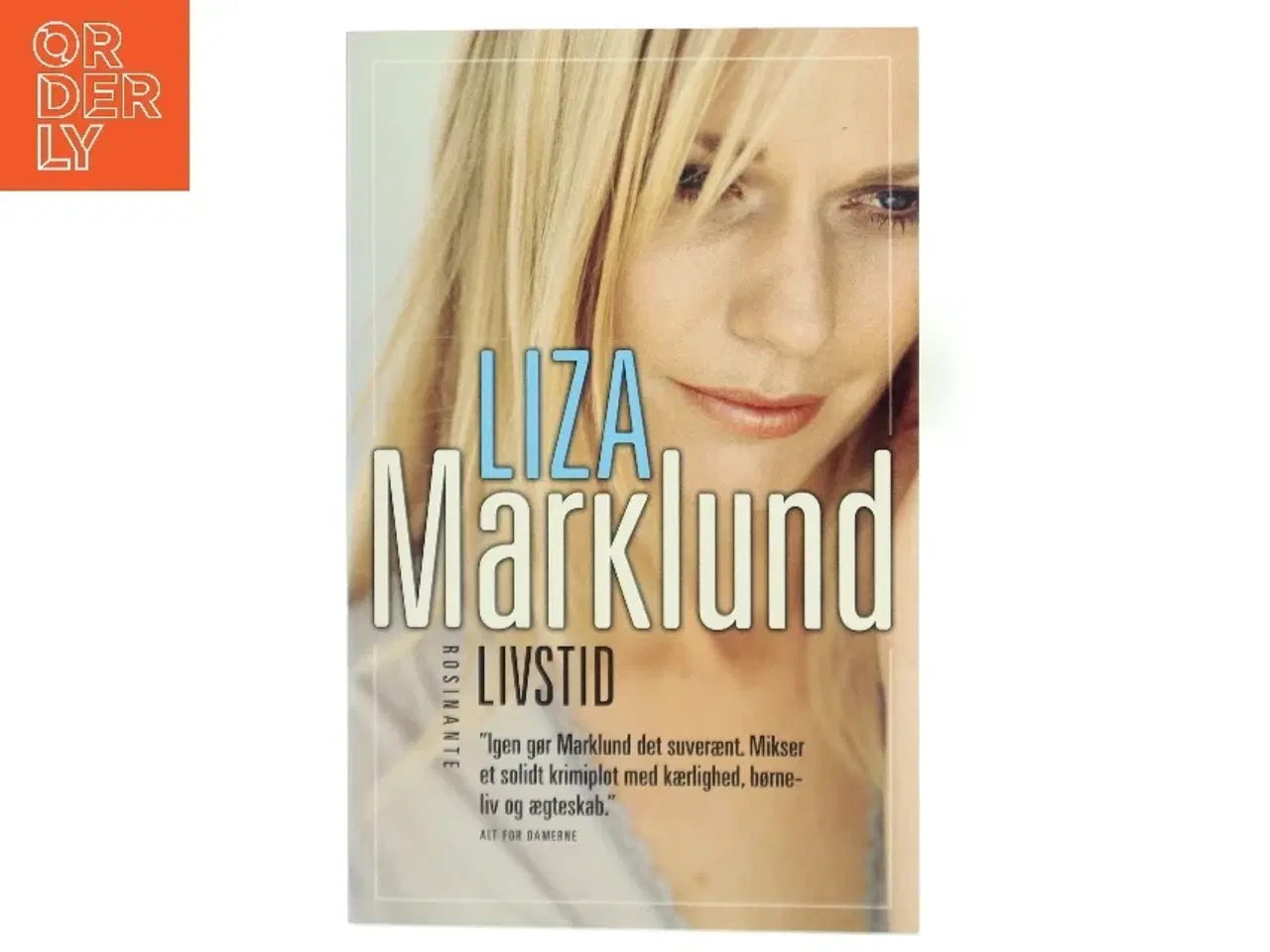 Billede 1 - Livstid : krimi af Liza Marklund (Bog)
