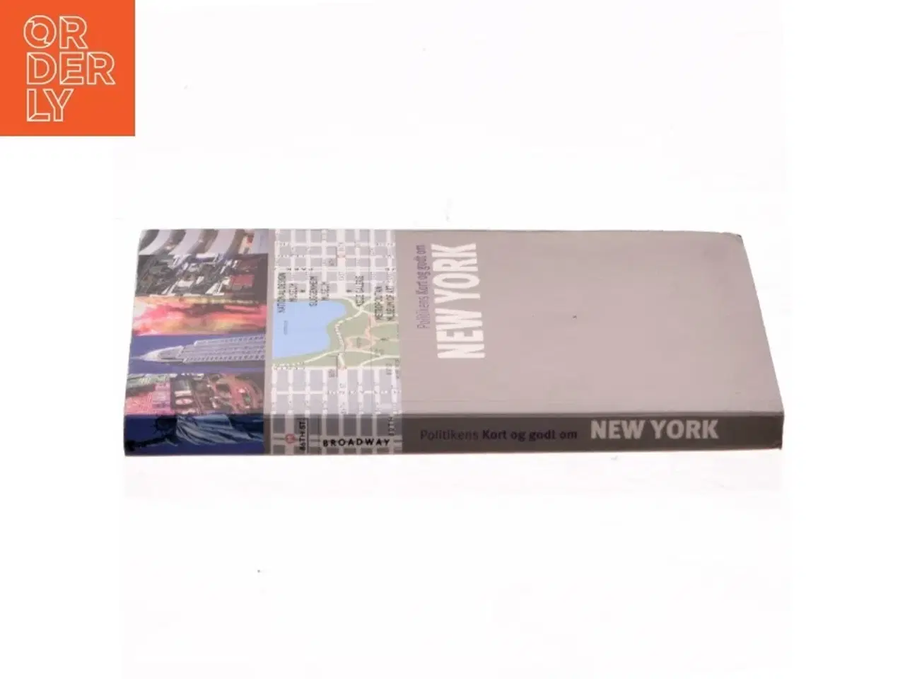 Billede 2 - Politikens Kort og godt om New York af Rapha&#235;lle Vinon (Bog)