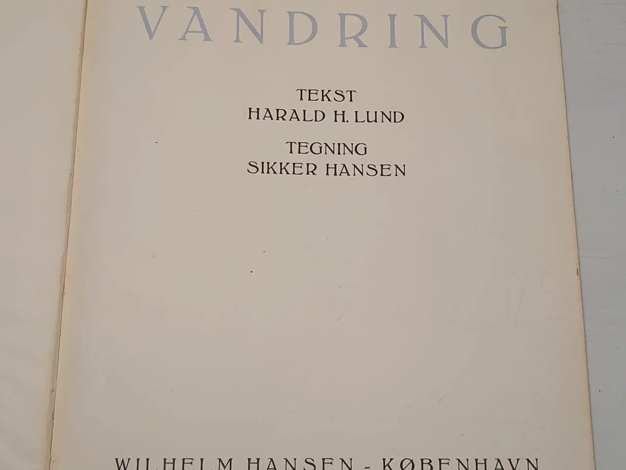 Billede 6 - Harald H. Lund: Morgenvandring. 1.udg. 1934. 