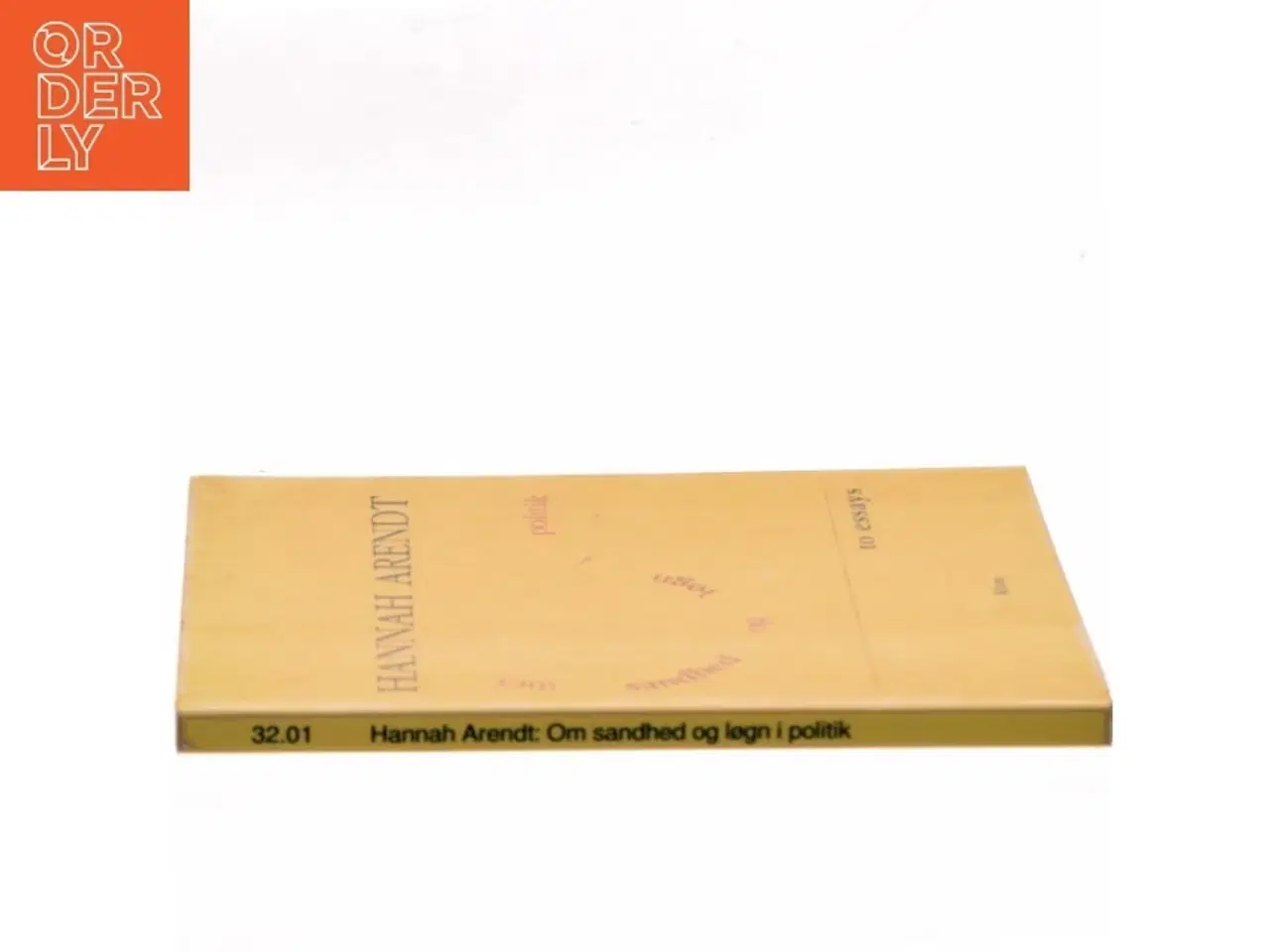 Billede 2 - Om sandhed og løgn i politik af Hannah Arendt (Bog)