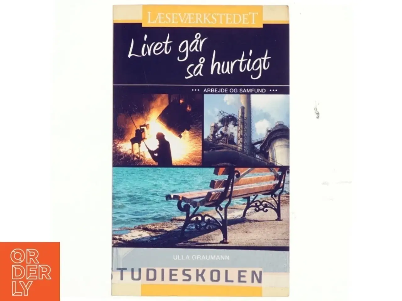 Billede 1 - Livet går så hurtigt af Ulla Graumann (Bog)