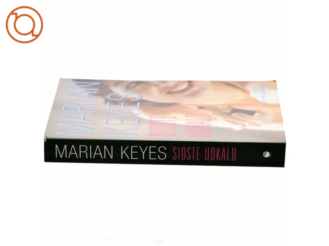 Billede 2 - Sidste udkald af Marian Keyes (Bog)