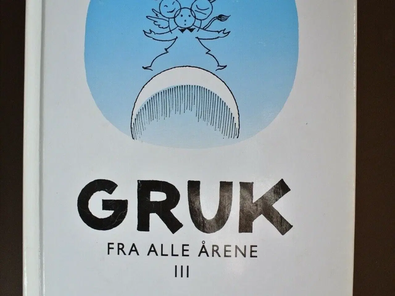 Billede 1 - gruk fra alle årene 3, af piet hein med dedikation