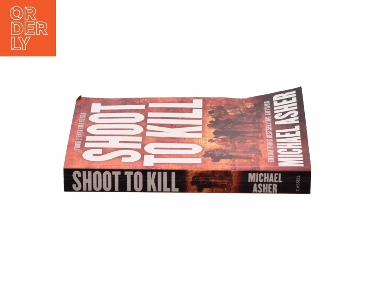 Billede 3 - Shoot to Kill: from 2 Para to the SAS af Asher, Michael (Bog)