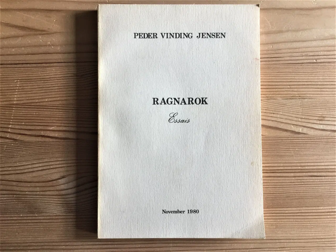 Billede 1 - Peder Vinding Jensen, Ragnarok, Essais