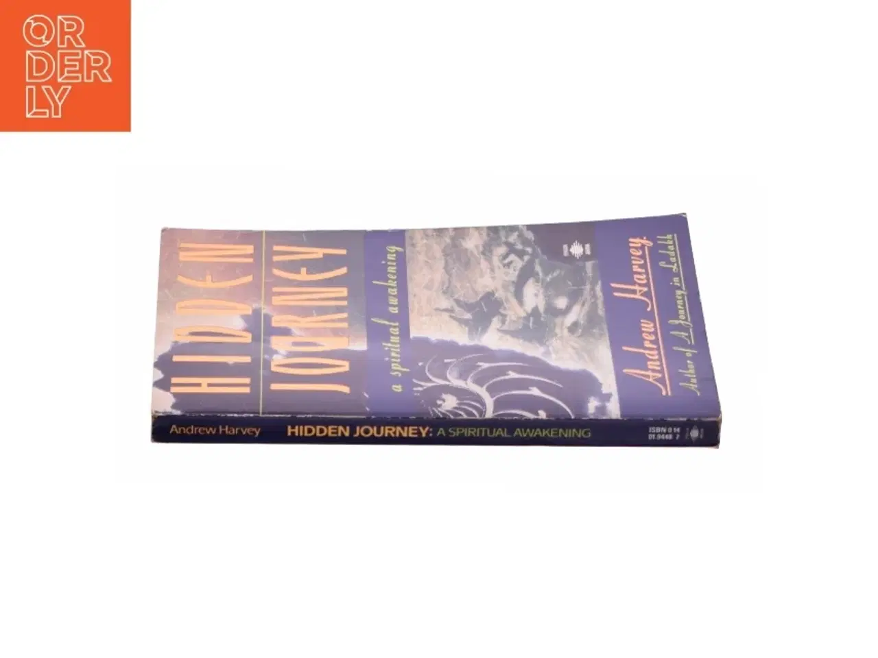 Billede 2 - Hidden Journey : a Spiritual Awakening by Andrew Harvey af Harvey, Andrew (Bog)