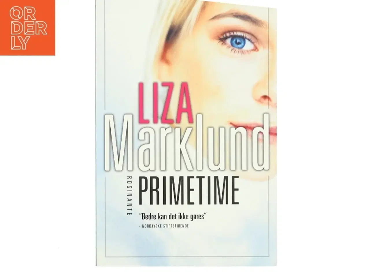 Billede 1 - Liza Marklund D"NISCH - Primetime Prime Time af Liza Marklund (Bog)