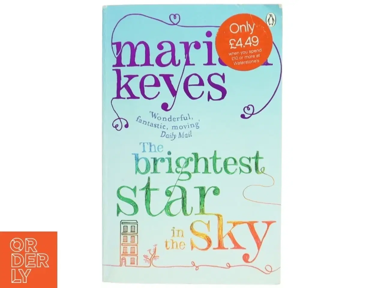 Billede 1 - The Brightest Star in the Sky af Marian Keyes (Bog)