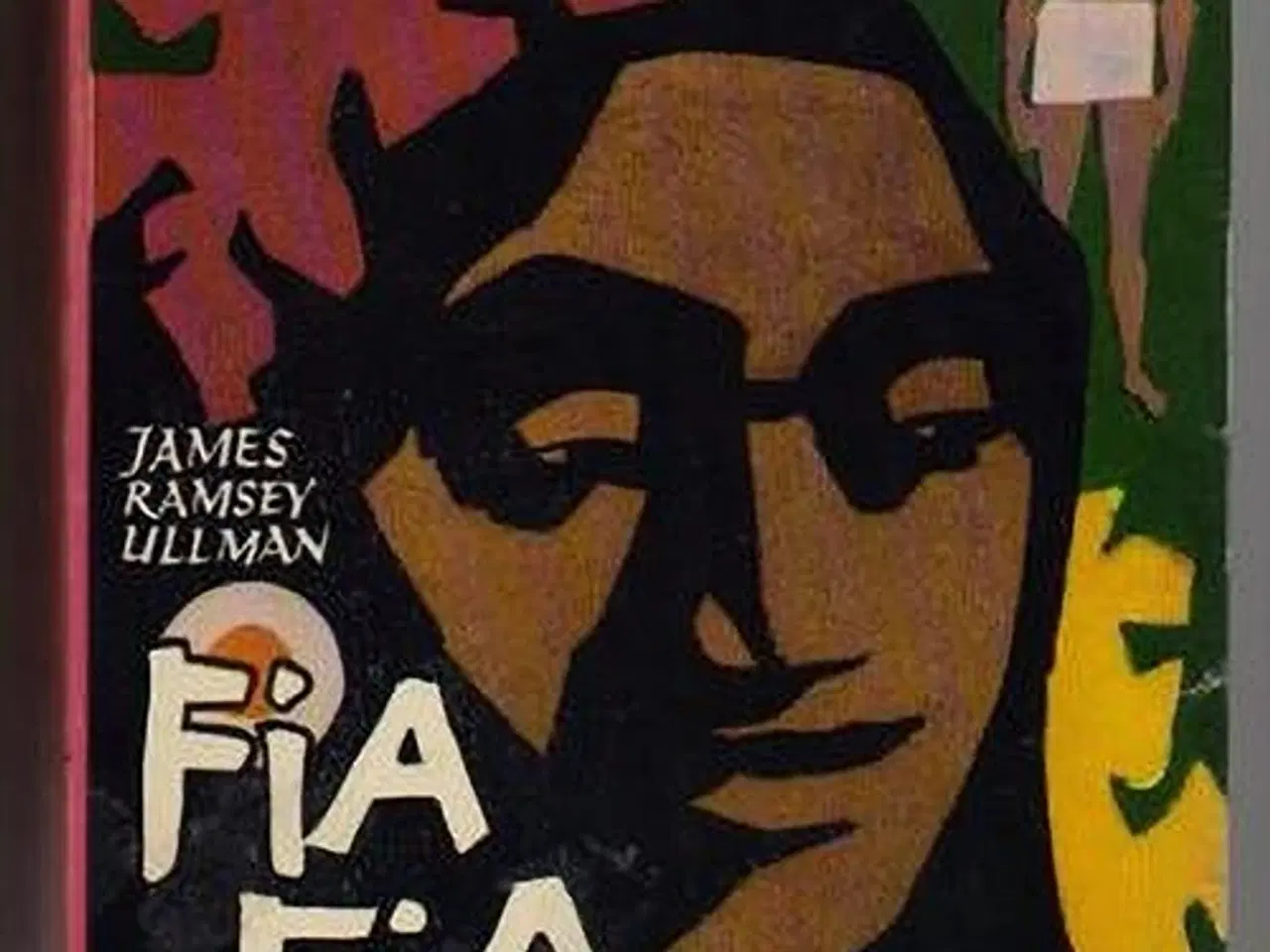 Billede 1 - James Ramsay Ullmann: Fia Fia