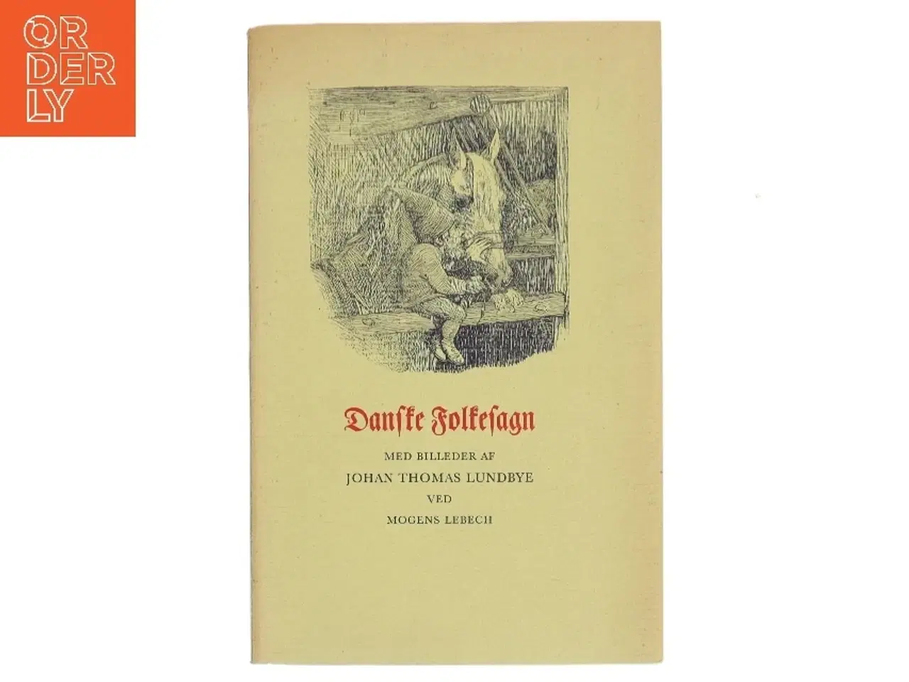 Billede 1 - Danske Folkesagn af Mogens Lebech (Bog)