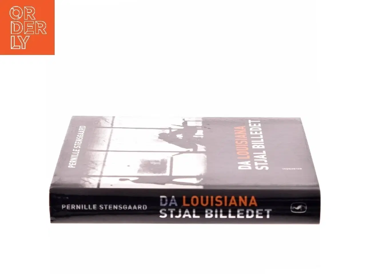 Billede 2 - Da Louisiana Stjal Billedet af Pernille Stensgaard (Bog)