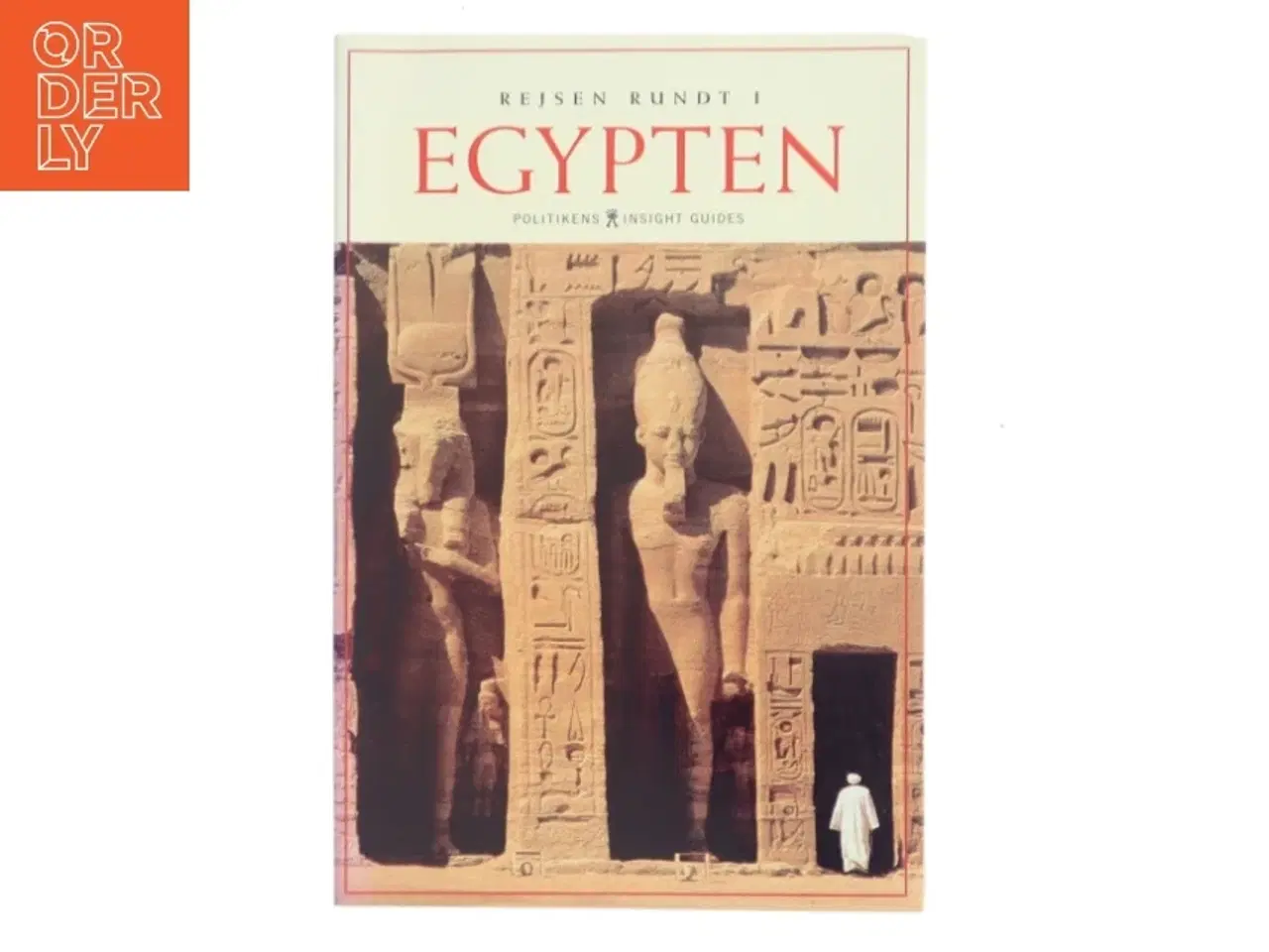 Billede 1 - Rejsen rundt i Egypten af Forfattere, journalister og fagfolk med speciale inden for omtalte områder. (Bog)
