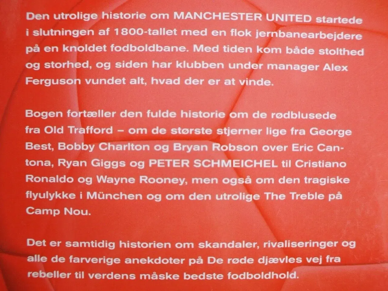 Billede 3 - manchester united. historien om the red devils, Af