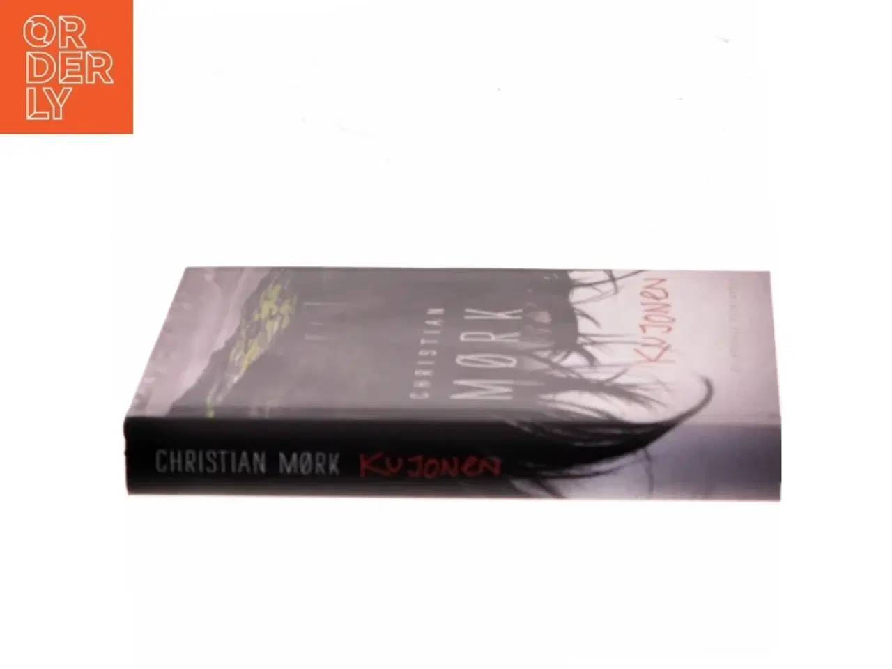 Billede 2 - Kujonen : roman af Christian Mørk (Bog)