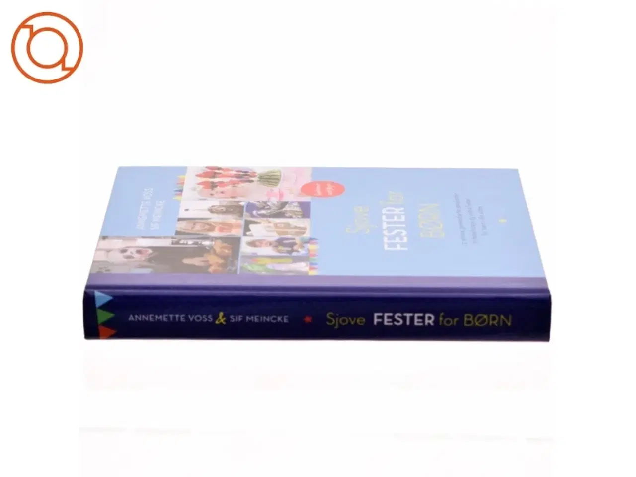 Billede 2 - Sjove fester for børn af Annemette Voss (Bog)