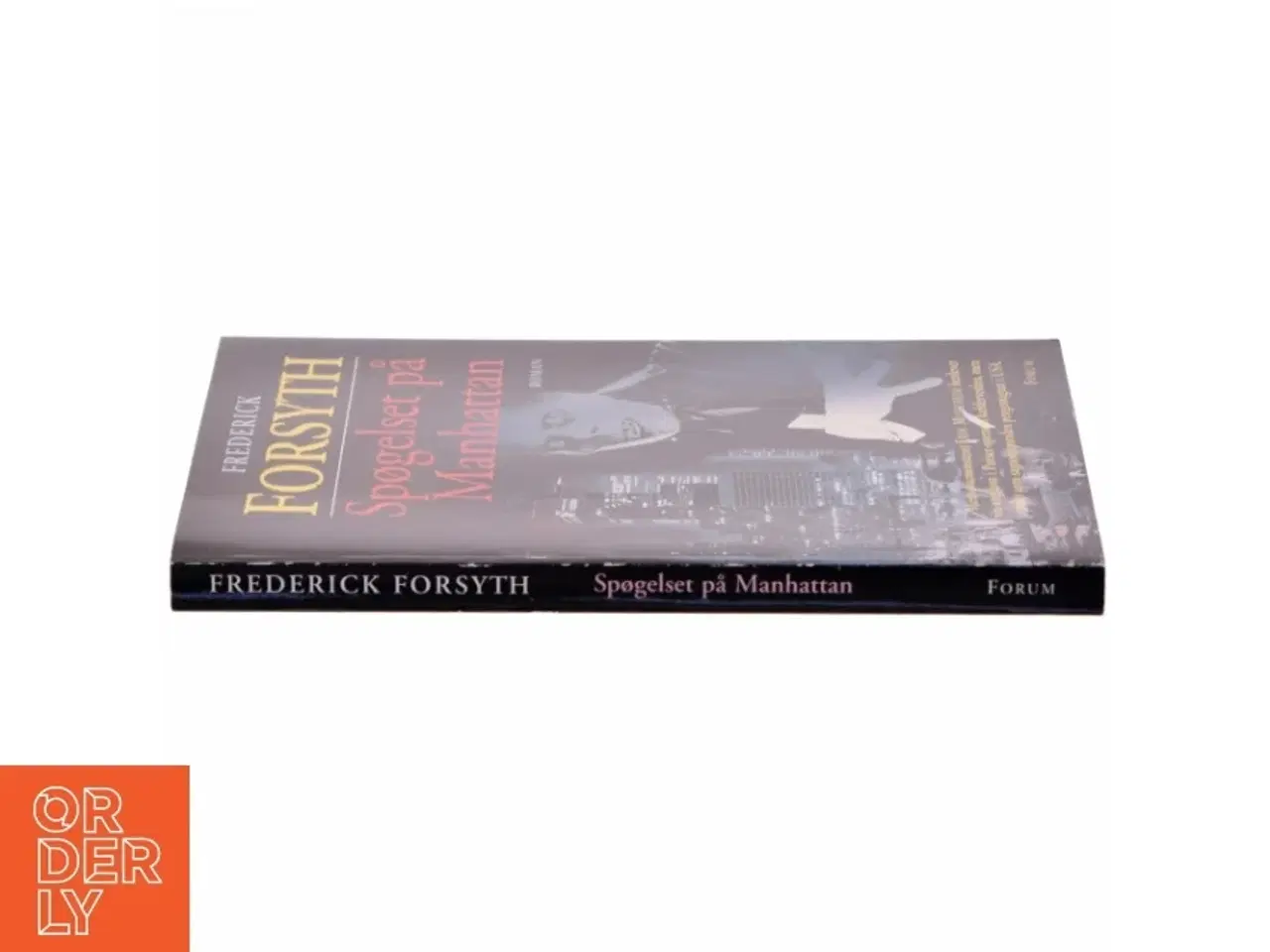 Billede 2 - Spøgelset på Manhattan : spændingsroman af Frederick Forsyth (Bog)