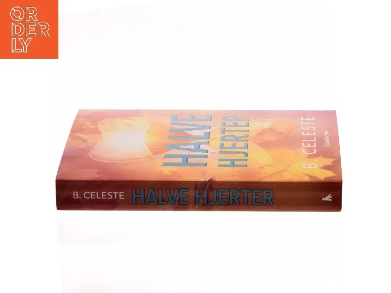 Billede 2 - Halve hjerter af B. Celeste (Bog)