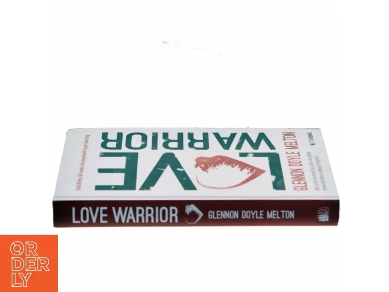 Billede 2 - Love warrior : kærlighedens kriger af Glennon Doyle Melton (Bog)