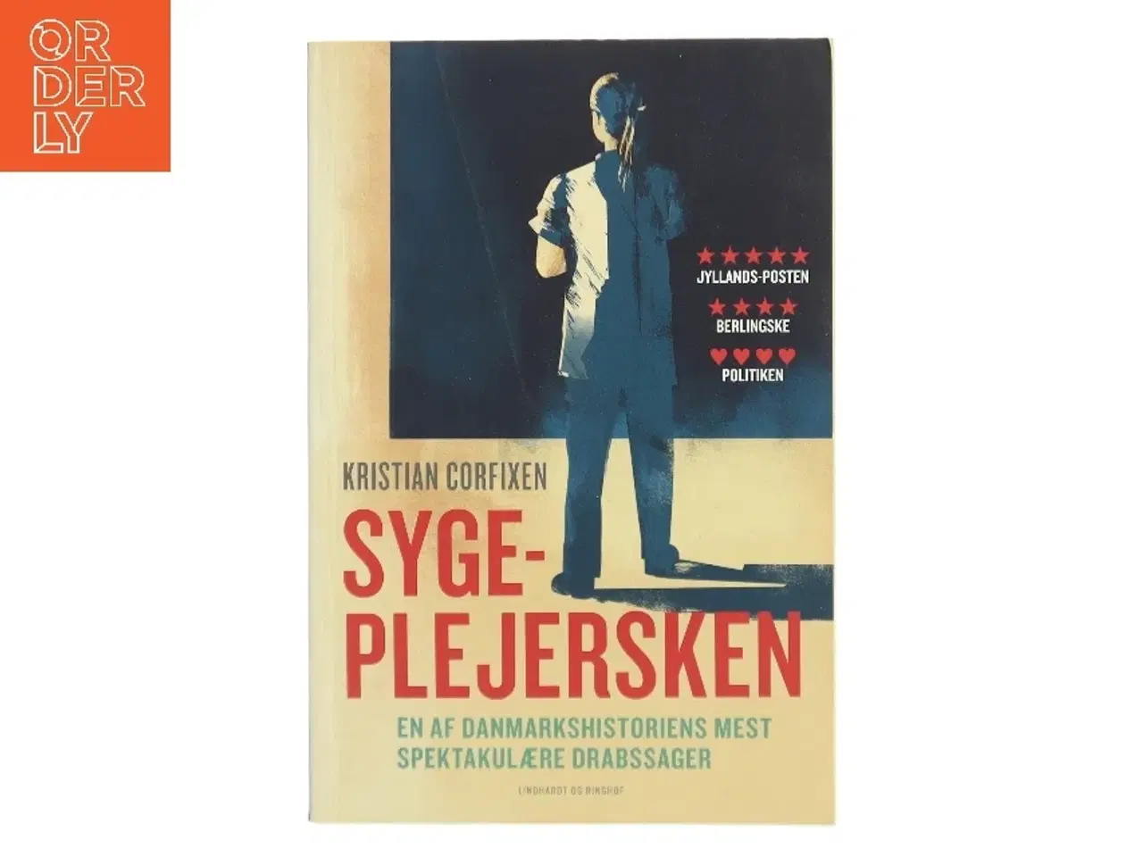 Billede 1 - Sygeplejersken : en af danmarkshistoriens mest spektakulære drabssager af Kristian Corfixen (Bog)