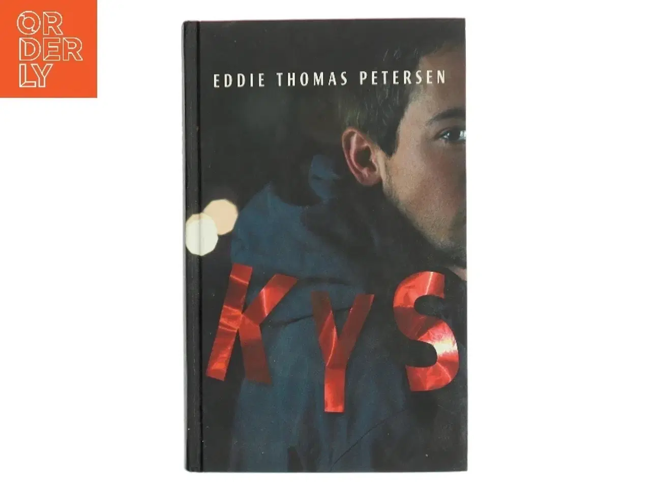 Billede 1 - Kys : roman af Eddie Thomas Petersen (f. 1951) (Bog)