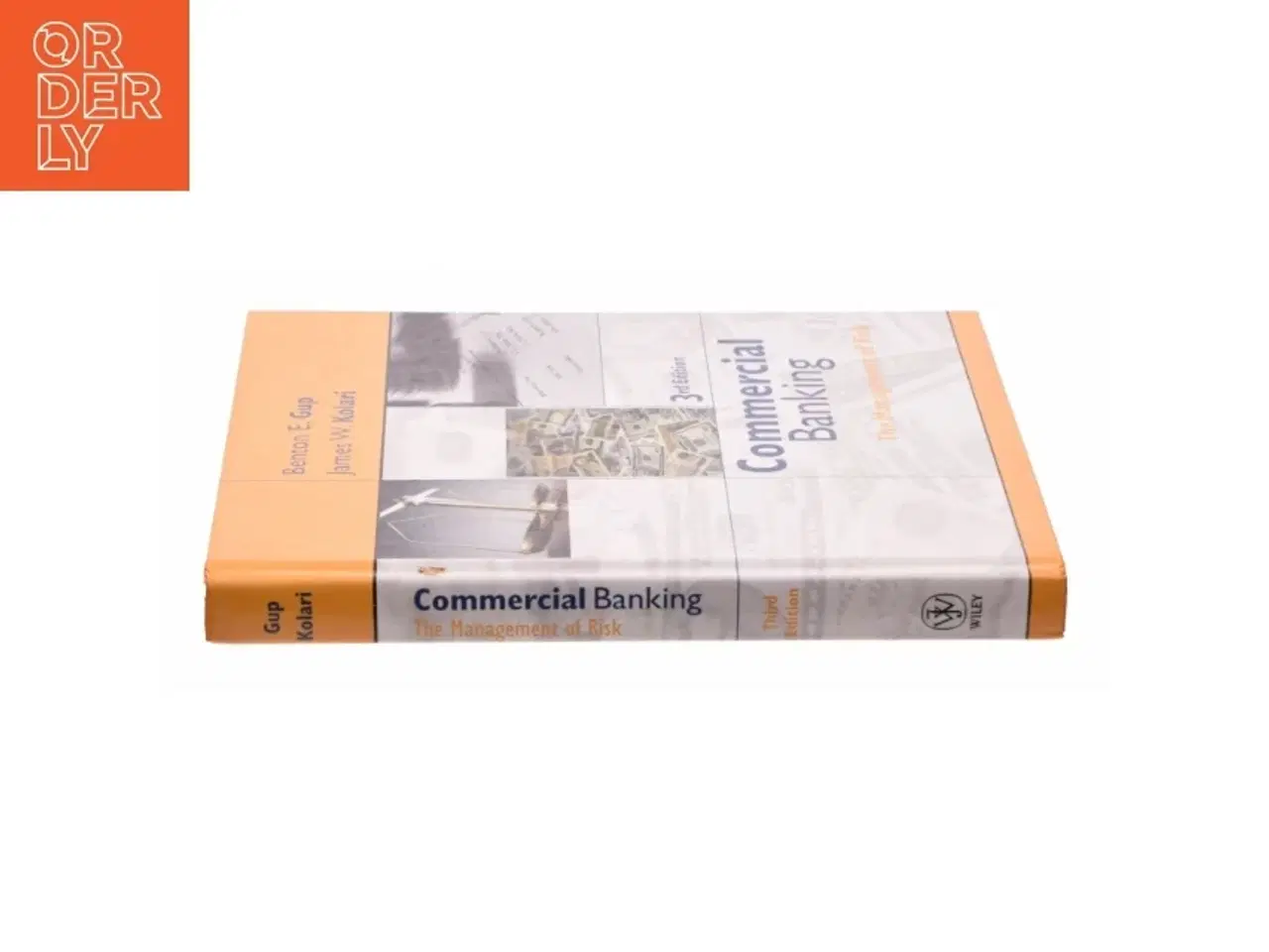 Billede 2 - Commercial banking : the management of risk af Benton E. Gup (Bog)