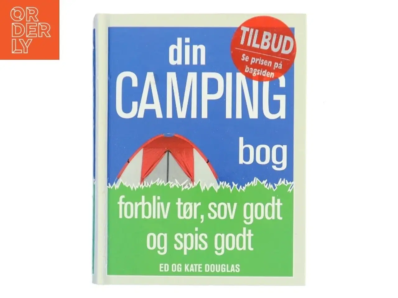 Billede 1 - Din camping bog af Ed Douglas (Bog)