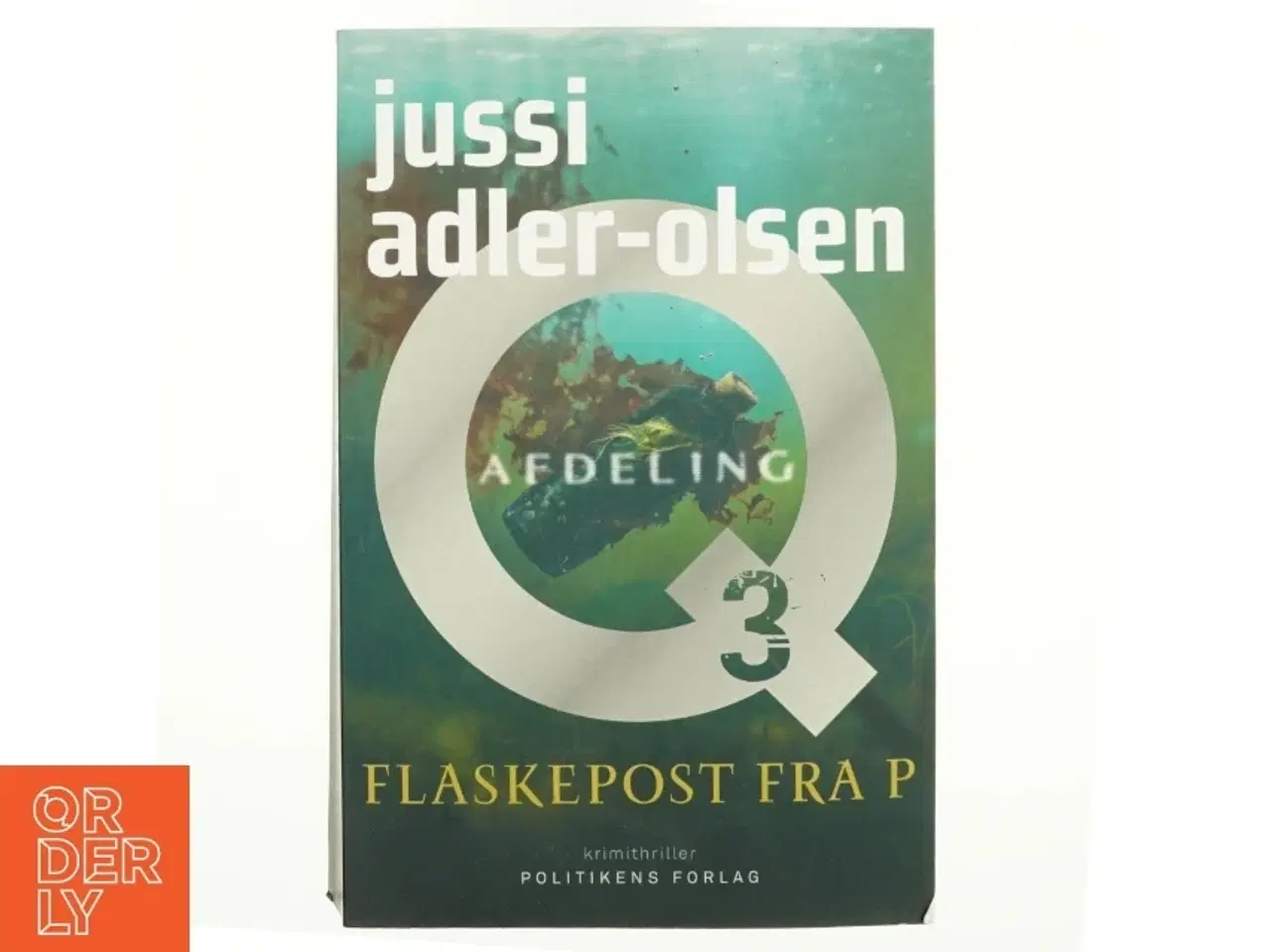 Billede 1 - Flaskepost fra P : krimithriller af Jussi Adler-Olsen (Bog)