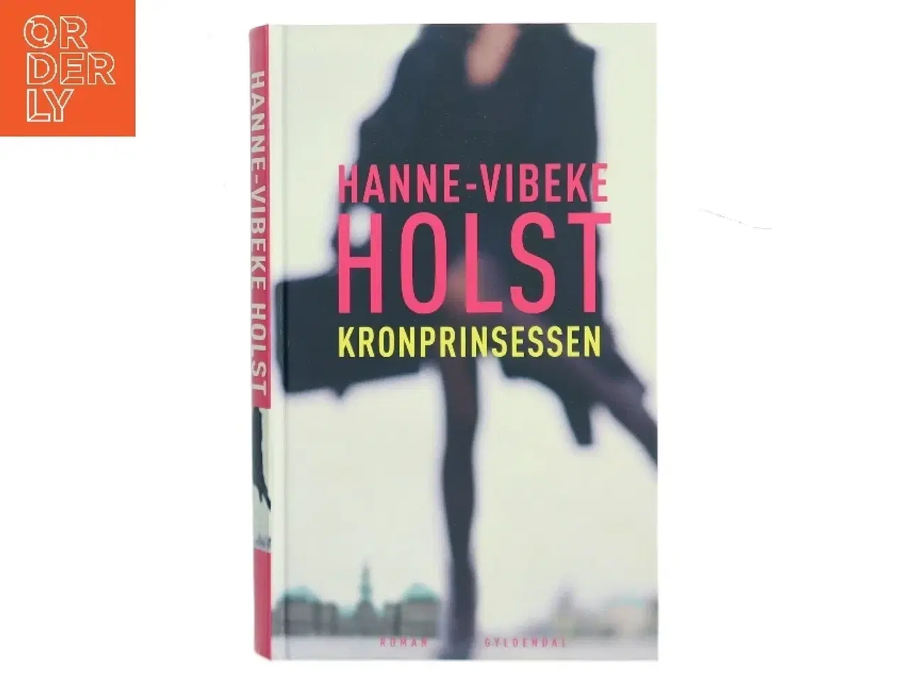 Billede 1 - Kronprinsessen af Hanne-Vibeke Holst (Bog)