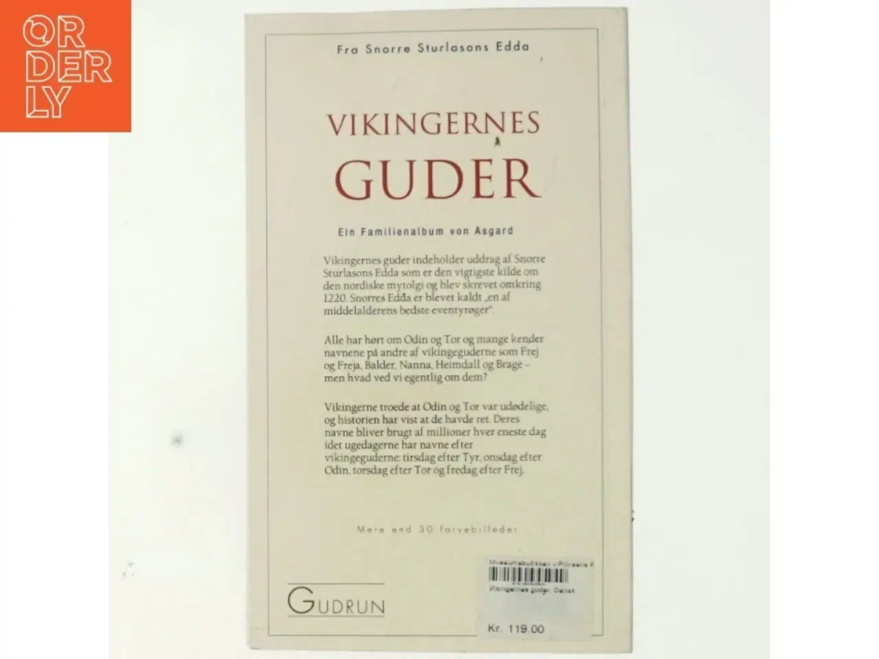 Billede 3 - Vikingernes guder af Snorre Sturlason, Aldis Sigur&#240;ard&#243;ttir, Jon Thorisson, Lorenz Frlich (Bog)