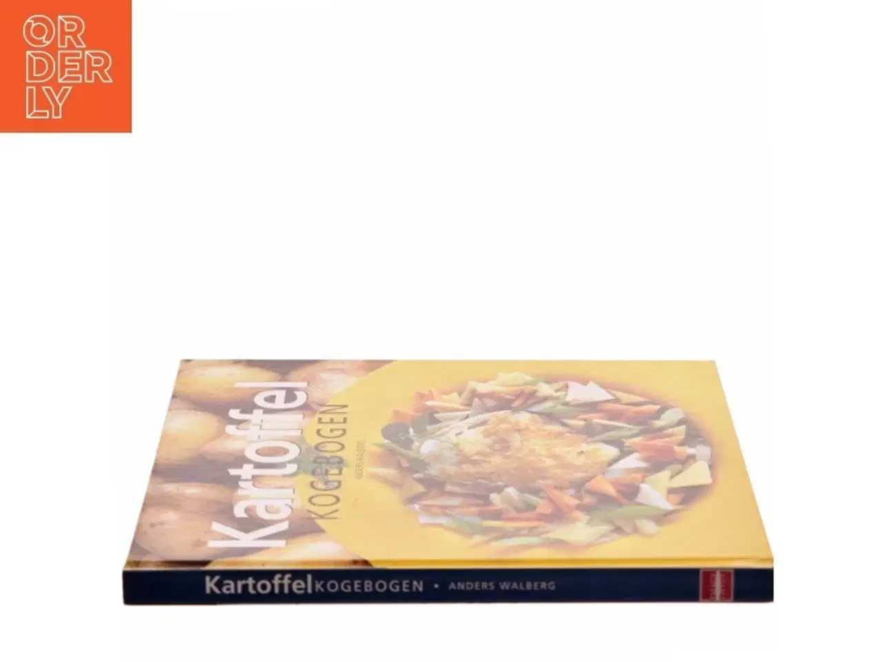 Billede 2 - Kartoffel kogebogen : kartoffelopskrifter for alle sanser af Anders Walberg (Bog)
