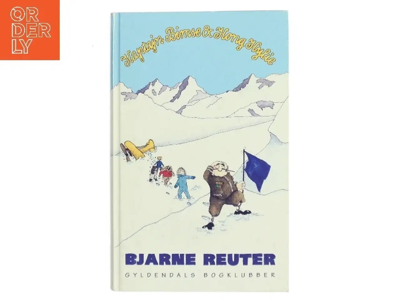 Billede 1 - Kaptajn Bimse & Kong Kylie af Bjarne Reuter (Bog)