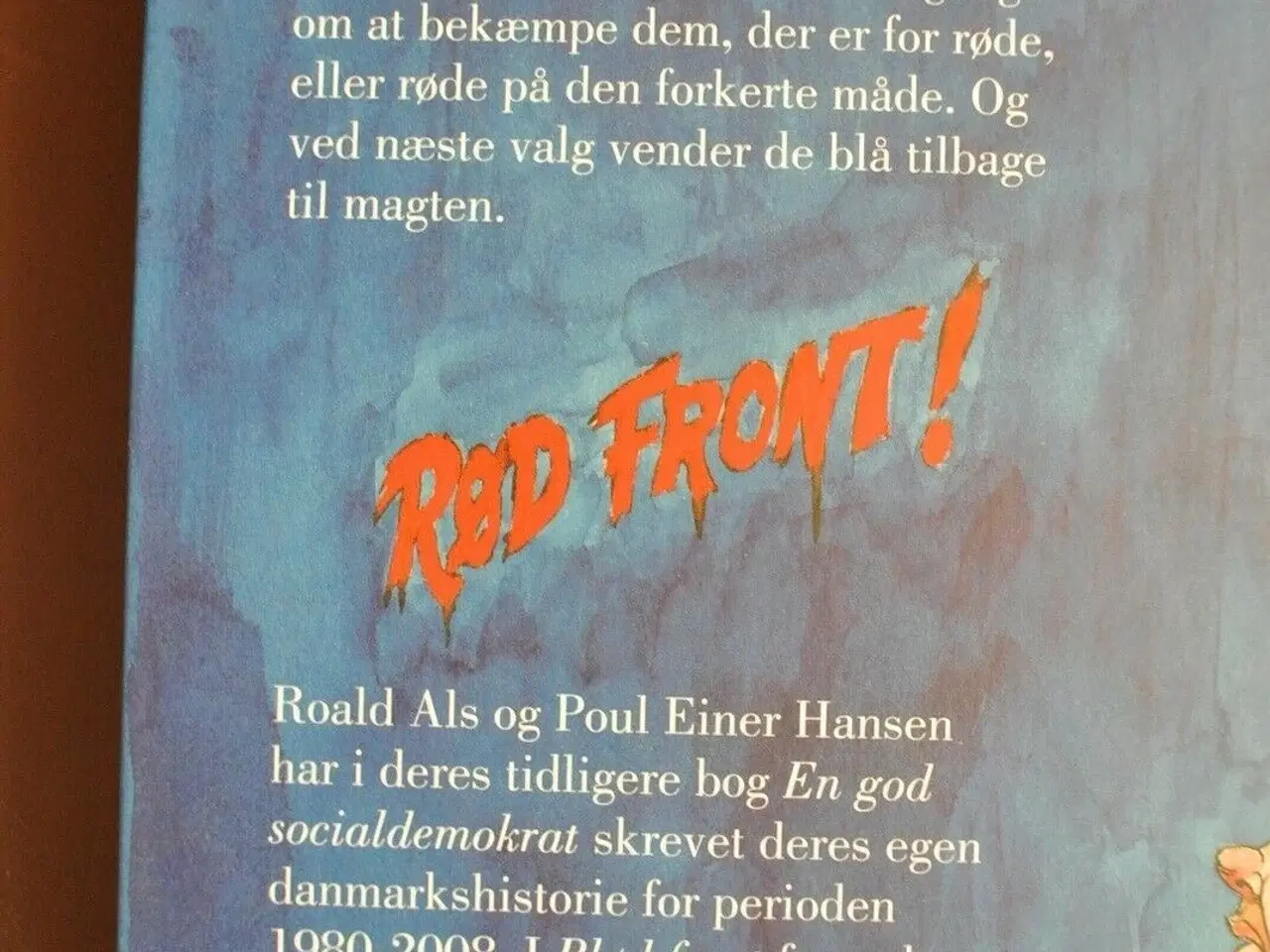 Billede 3 - blød front - et vrissent blik på danmark 2010-2015