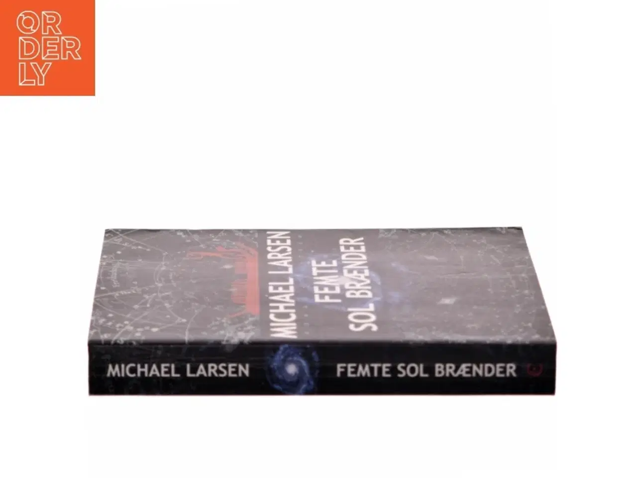 Billede 2 - Femte Sol Brænder af Michael Larsen (Bog)