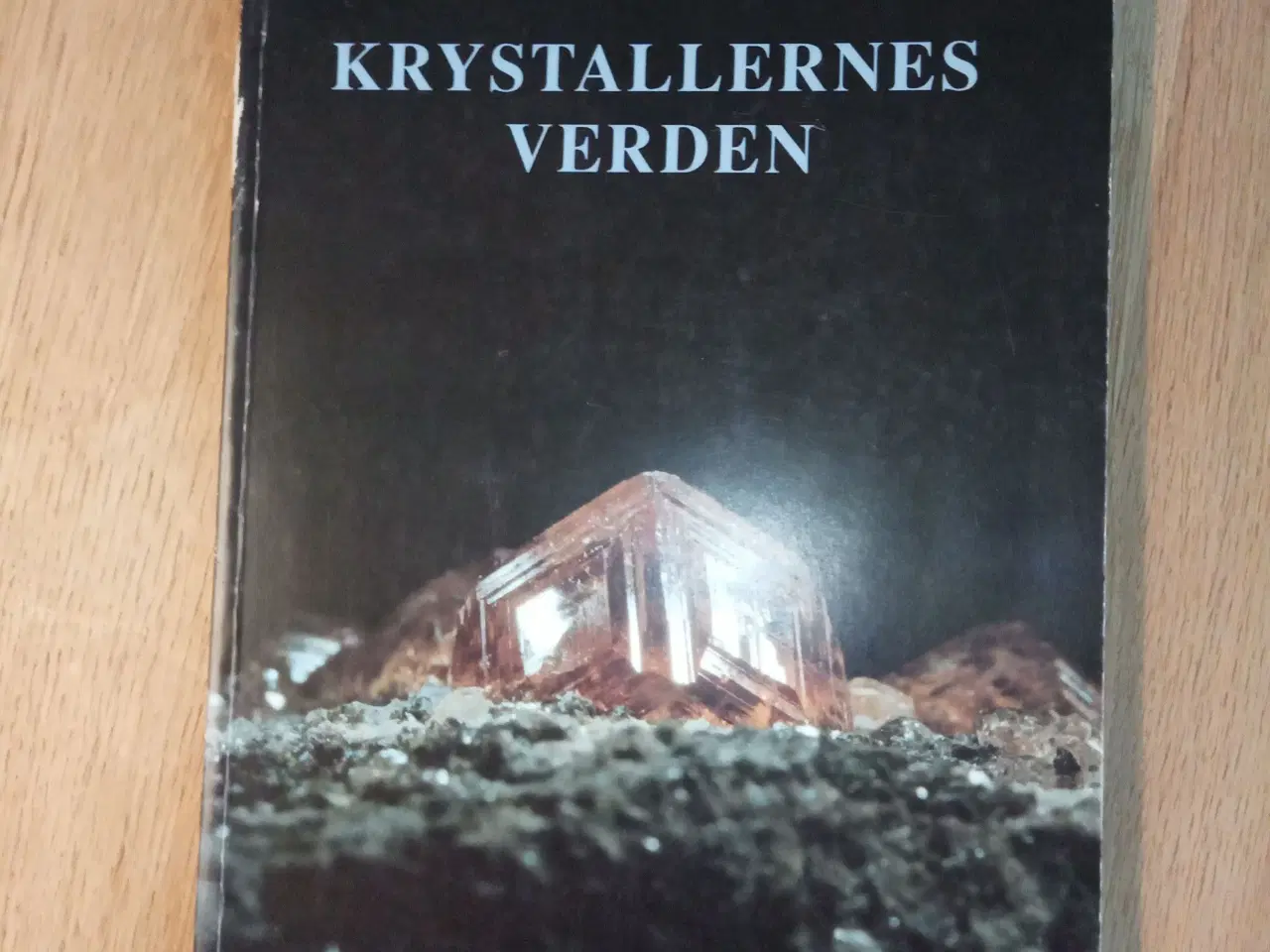 Billede 1 - Krystallernes Verden