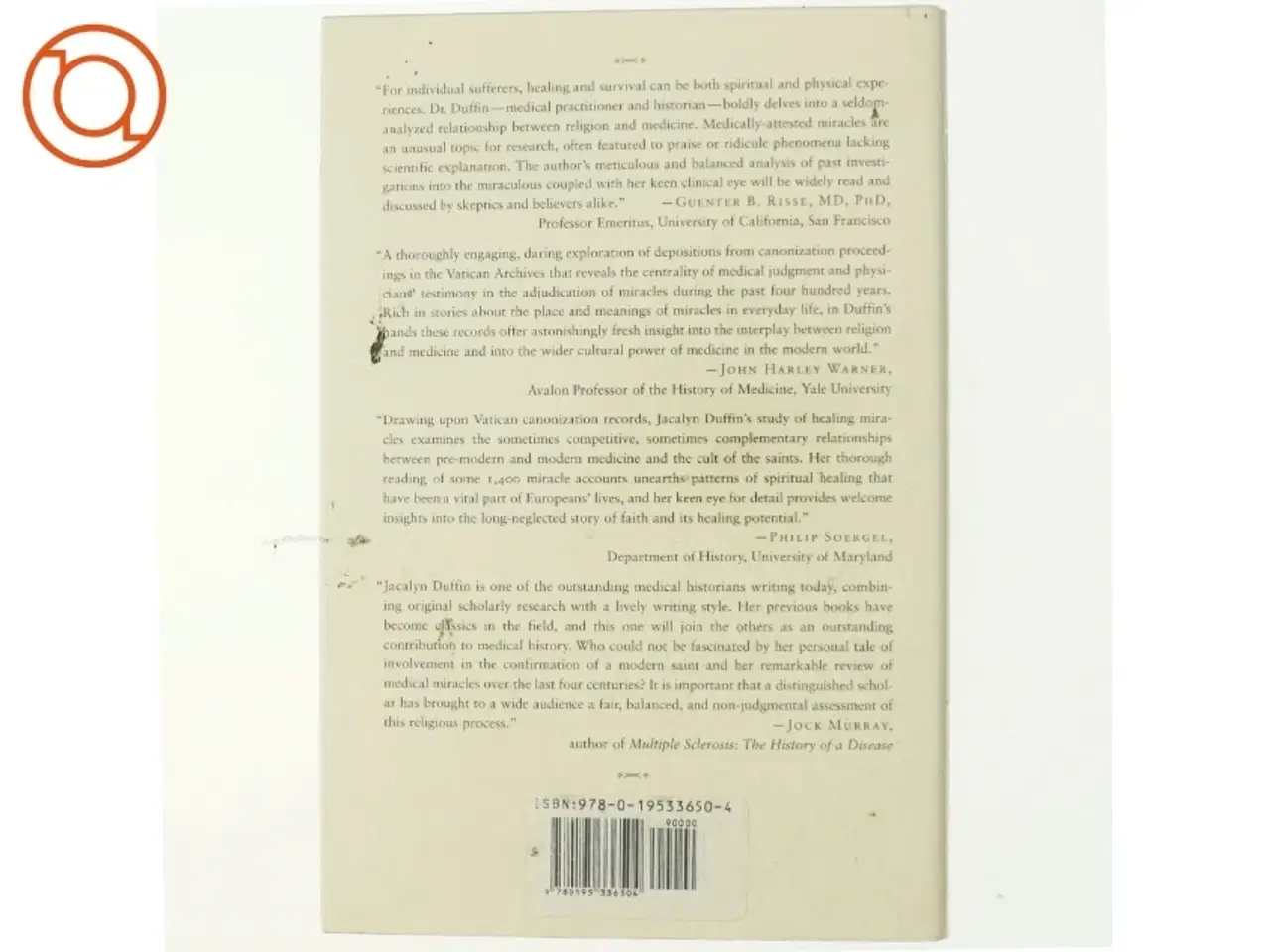 Billede 3 - Medical miracles : doctors, saints, and healing in the modern world af Jacalyn Duffin (Bog)